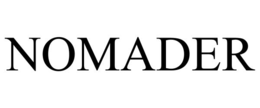 NOMADER trademark
