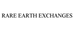 RARE EARTH EXCHANGES trademark