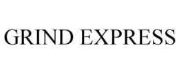 GRIND EXPRESS trademark