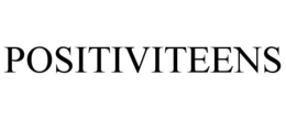 POSITIVITEENS trademark