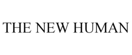 THE NEW HUMAN trademark