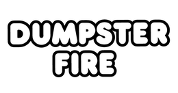 DUMPSTER FIRE trademark