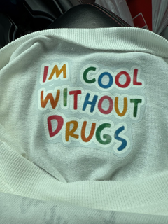 IM COOL WITHOUT DRUGS trademark