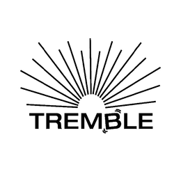 TREMBLE trademark