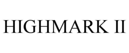 HIGHMARK II trademark