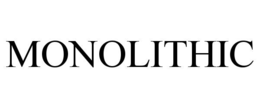 MONOLITHIC trademark