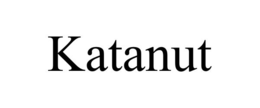 KATANUT trademark