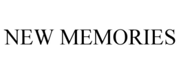 NEW MEMORIES trademark