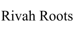 RIVAH ROOTS trademark