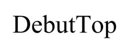 DEBUTTOP trademark