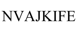 NVAJKIFE trademark