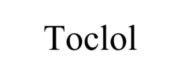 TOCLOL trademark