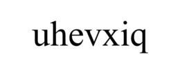 UHEVXIQ trademark