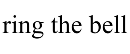 RING THE BELL trademark
