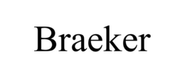 BRAEKER trademark
