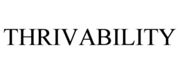 THRIVABILITY trademark