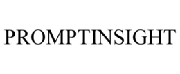 PROMPTINSIGHT trademark
