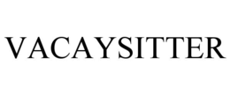 VACAYSITTER trademark