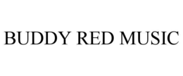 BUDDY RED MUSIC trademark