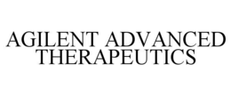 AGILENT ADVANCED THERAPEUTICS trademark