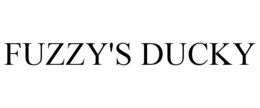 FUZZY'S DUCKY trademark