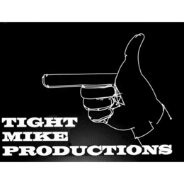 TIGHT MIKE PRODUCTIONS trademark