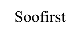 SOOFIRST trademark