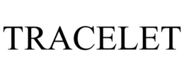 TRACELET trademark