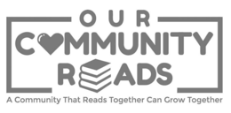 OUR COMMUNITY READS A COMMUNITY THAT READS TOGETHER CAN GROW TOGETHER trademark