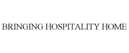 BRINGING HOSPITALITY HOME trademark
