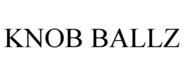 KNOB BALLZ trademark