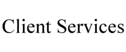 CLIENT SERVICES trademark