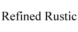 REFINED RUSTIC trademark