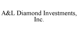 A&L DIAMOND INVESTMENTS, INC. trademark