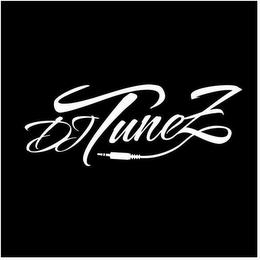 DJ TUNEZ trademark