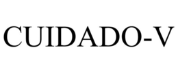 CUIDADO-V trademark