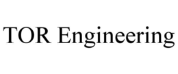 TOR ENGINEERING trademark