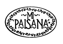 MI PAISANA trademark
