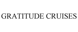 GRATITUDE CRUISES trademark