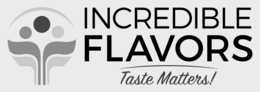 INCREDIBLE FLAVORS TASTE MATTERS! trademark