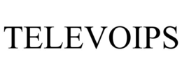 TELEVOIPS trademark