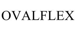 OVALFLEX trademark