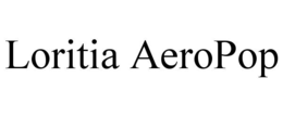 LORITIA AEROPOP trademark