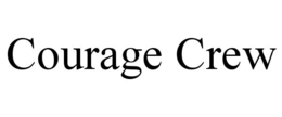 COURAGE CREW trademark