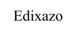 EDIXAZO trademark