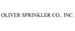 OLIVER SPRINKLER CO., INC. trademark