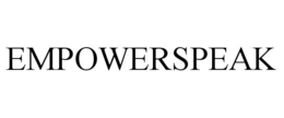 EMPOWERSPEAK trademark