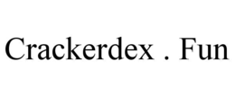 CRACKERDEX . FUN trademark
