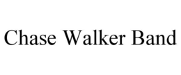 CHASE WALKER BAND trademark