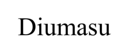 DIUMASU trademark